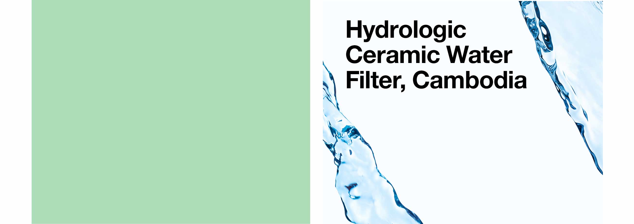 Hydrologic Ceramic Water Filter, Cambodia